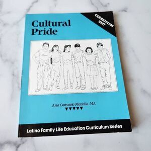 Cultural pride curriculum unit Latino family life educational series teachers re